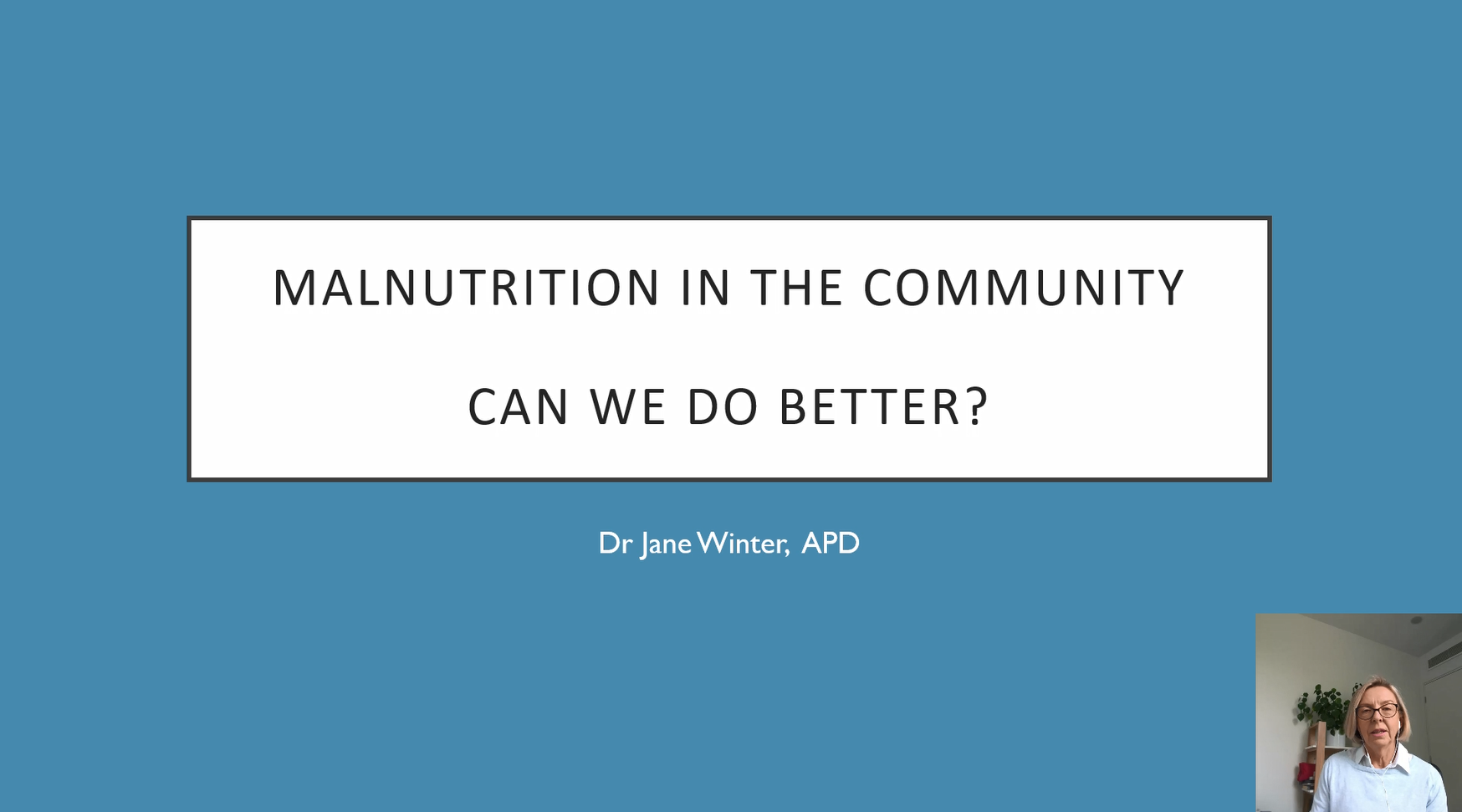 Malnutrition in the community with Dr. Jane Winter