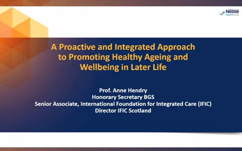 Presentation: A proactive and integrated approach to promoting healthy ageing and wellbeing in later life